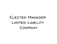 Operating Agreement for an Elected Manager Limited Liability Company